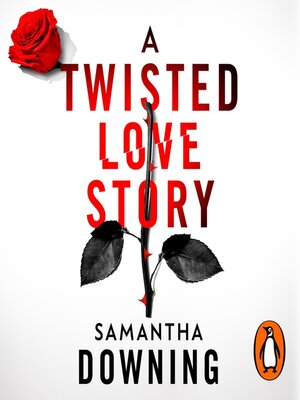 cover image of A Twisted Love Story